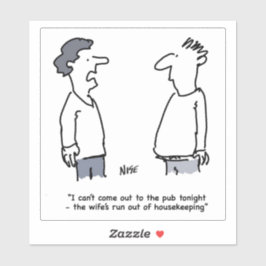 Adesivo O homem não pode vir ao desenho animado. Engraçado