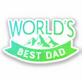 Adesivo O melhor Dia de os pais verde Pai do mundo
