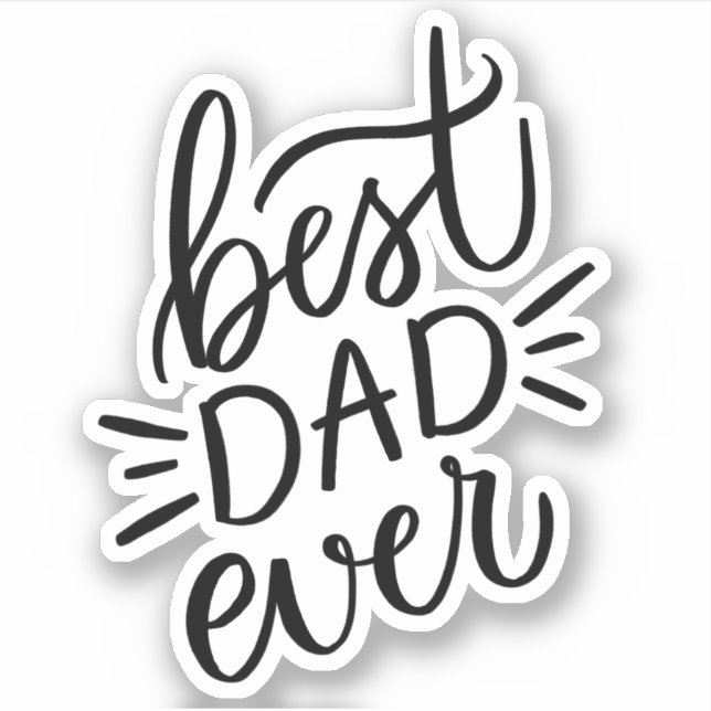 Adesivo O melhor pai de sempre. Dia de os pais branco pret (Frente)