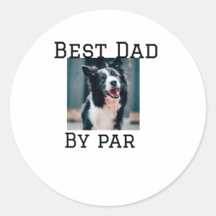 Adesivo O melhor pai por par dog pet, é simples.