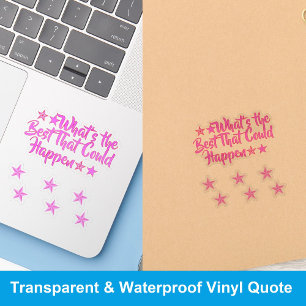 Adesivo O Melhor Que Pode Acontecer   Garota Meme Positivo