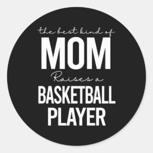 Adesivo O Melhor Tipo De Mãe Levanta Um Jogador De Basquet