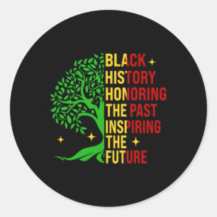Adesivo O Mês da História Negra Honrando O Passado Inspira