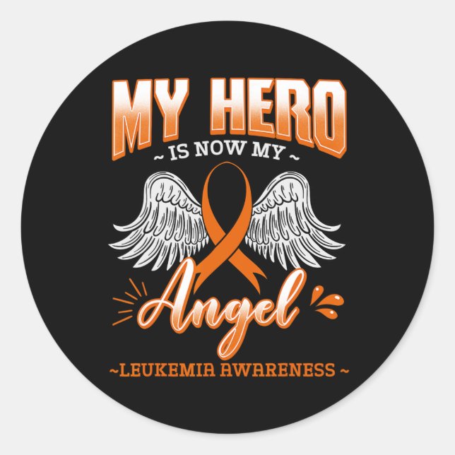 Adesivo O Meu Herói É Agora O Meu Anjo Leucemia Ossaca Hem (Frente)