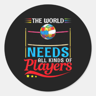 Adesivo O Mundo Precisa De Todos Os Tipos De Jogadores De