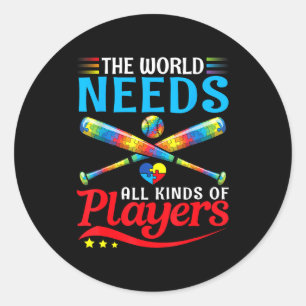 Adesivo O Mundo Precisa de Todos os Tipos de Jogadores de