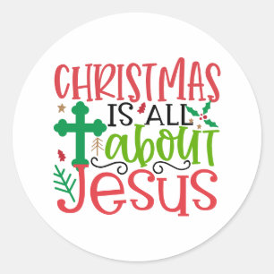 Adesivo O Natal é sobre Jesus é a razão da época