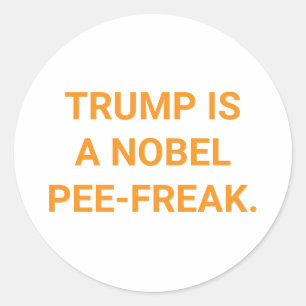 Adesivo O NOBEL PEE-FREAK DE TRUMP Hankamer Artjunkhaus Cô