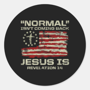 Adesivo O Normal Não Está Voltando Jesus É América Cristã