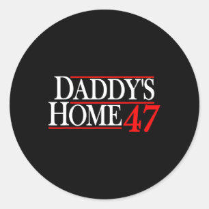 Adesivo O Papai Está em Casa Donald Trump 1
