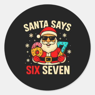 Adesivo O Papai Noel Diz Seis Sete Engraçado 67 Meme Natal
