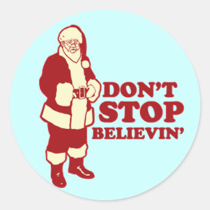 Adesivo O papai noel, não para Believin