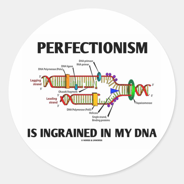 Adesivo O Perfeccionismo Está Inerso No Meu DNA (Genes) (Frente)