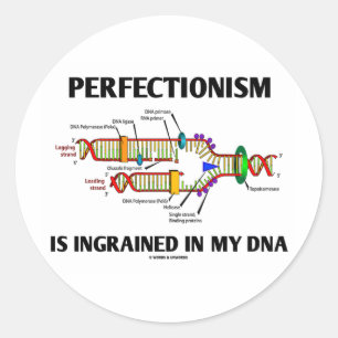 Adesivo O Perfeccionismo Está Inerso No Meu DNA (Genes)