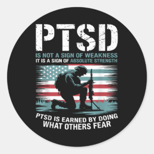 Adesivo O Ptsd É Ganhado Fazendo O Que Outros Temem O Estr