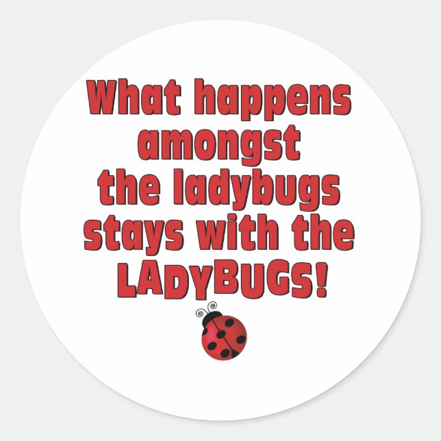 Adesivo O Que Acontece. . . Ladybugs (Frente)