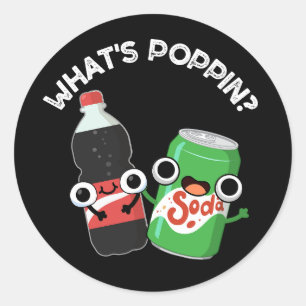 Adesivo O que é Poppin Funny Soda Pop Pun Dark BG