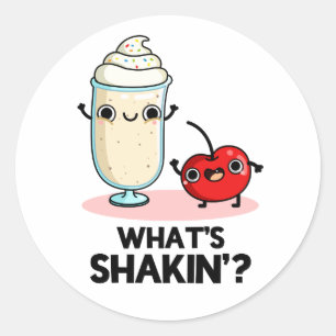 Adesivo O que é Shakin Funny Cherry Milkshake Pun