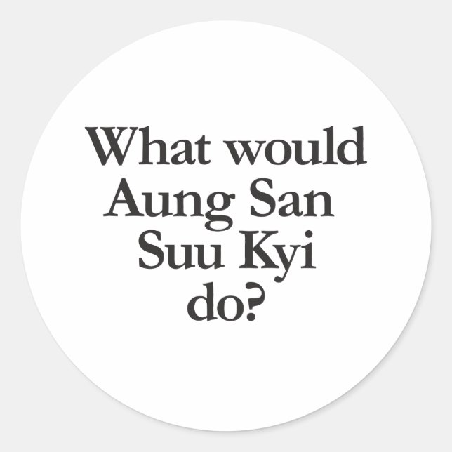 Adesivo o que faria aung san suu kyi (Frente)