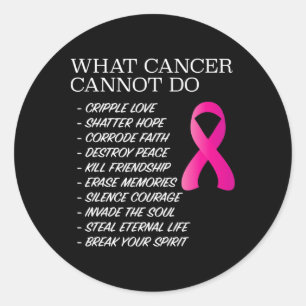 Adesivo O que o Cancer não pode fazer - Consciência - Insp