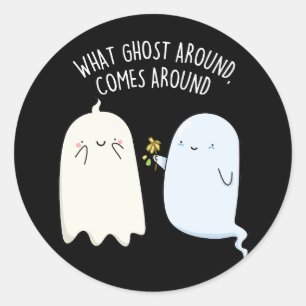 Adesivo O que vem de fantasma volta no Halloween Pun