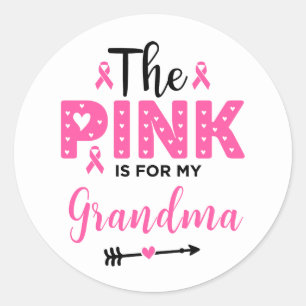 Adesivo O Rosa É Para Minha Avó Conhecer O Cancer Da Mama