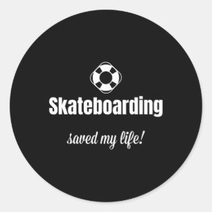 Adesivo O skate divertido salvou a minha vida Skatista