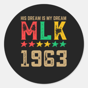 Adesivo O Sonho Dele É O Meu Sonho Mlk 1963 - História Neg