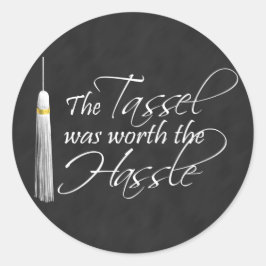 Adesivo O Tassel valeu a pena a briga