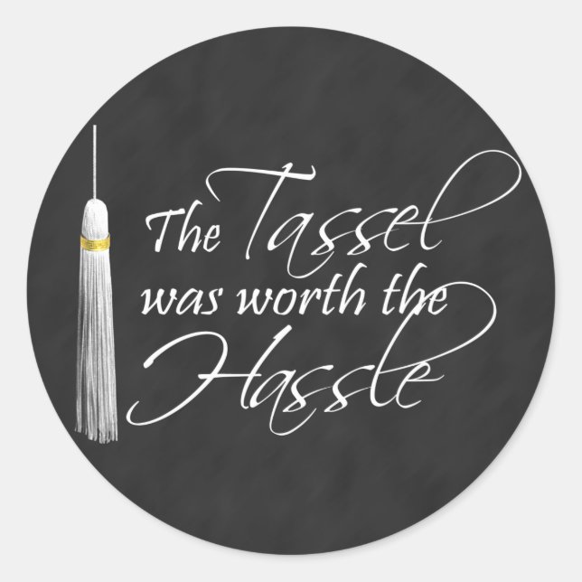 Adesivo O Tassel valeu a pena a briga (Frente)