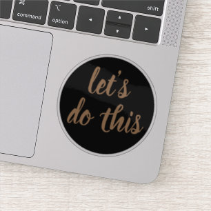 Adesivo O Vamos Elegante De Script Faz Este Motivacional