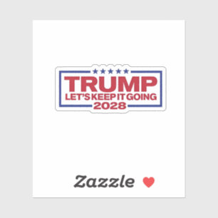 Adesivo O Vamos Trump 2028 Continua.