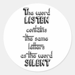 Adesivo O Word LISTEN contém as mesmas letras do SILENT