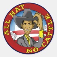 Obama All Hat No Cattle