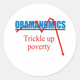 Adesivo Obamanomics - gotejamento acima da pobreza