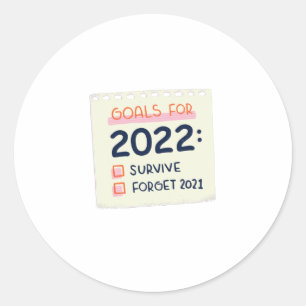 Adesivo Objetivos para 2022: Sobreviver, Esqueça 2021