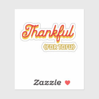 Adesivo Obrigado por Tofu