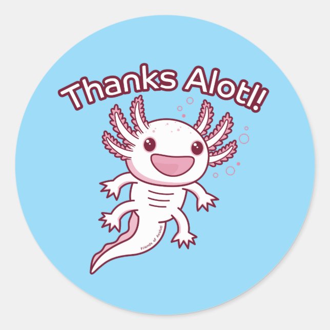 Adesivo Obrigados Alotl! - AXOLOTL (Frente)