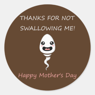 Adesivo Obrigados por não me engolir mães engraçadas