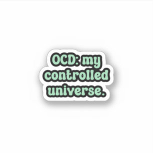 Adesivo OCD: meu universo controlado OCD Verde