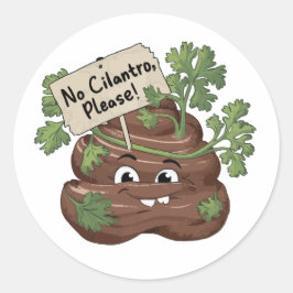 Adesivo Odeio coentro/cocô de cilantro