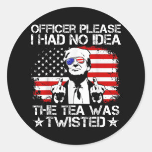 Adesivo Oficial, Por Favor, Não Fazia Ideia Do Tea Twisted