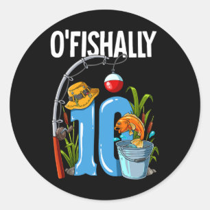 Adesivo O'fishally 10 anos de idade fazendo 10 anos pescan