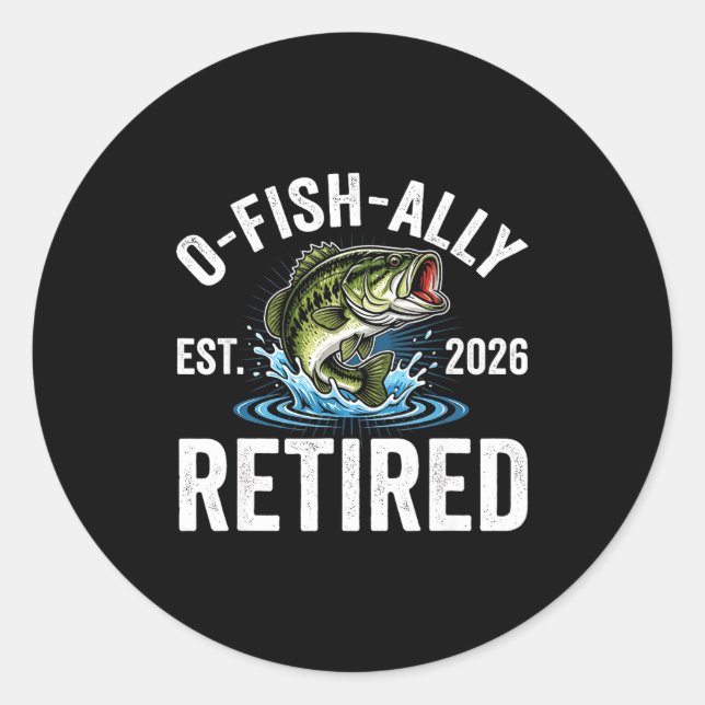 Adesivo Ofishally Retired 2026 Funny Fishing Retirement Fi (Frente)