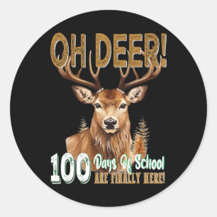 Adesivo Oh Deer 100 Dias De Escola Estão Aqui Caça De Vead