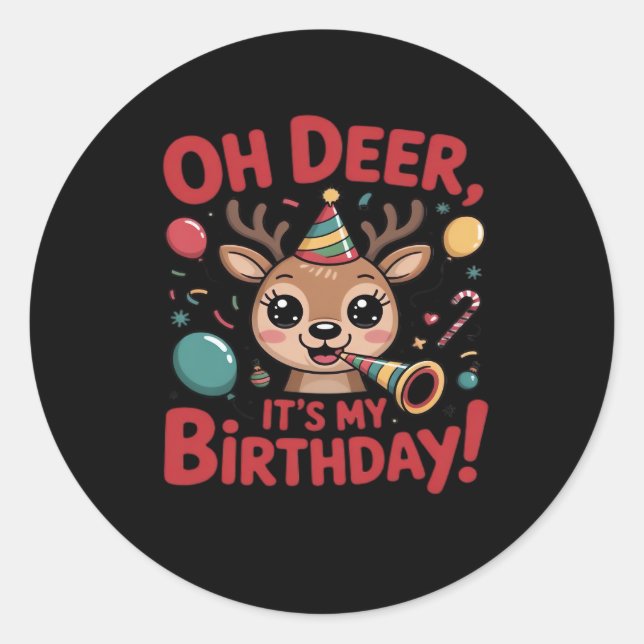 Adesivo Oh Deer Its My Birthday Cute Reindeer Festive Styl (Frente)