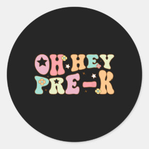 Adesivo Oh Hey Pré K Groovy Ck Para a Escola Feliz Primeir
