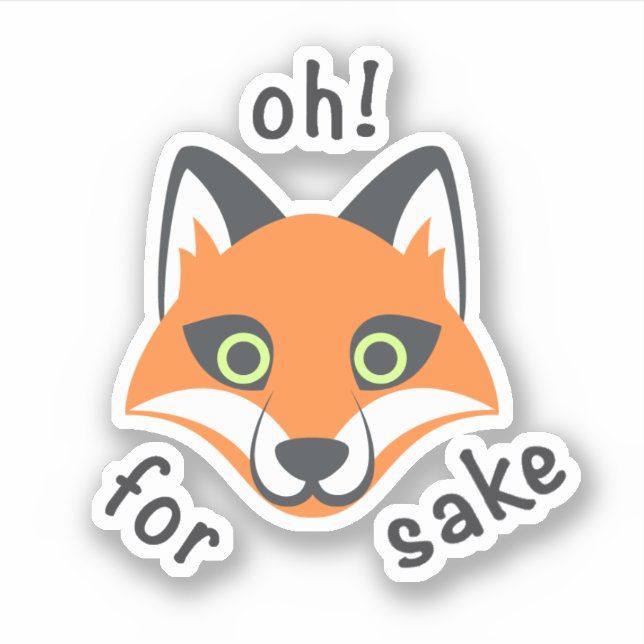 Adesivo Oh! Para a frase Fox Sake, desenho animado Emoji (Frente)