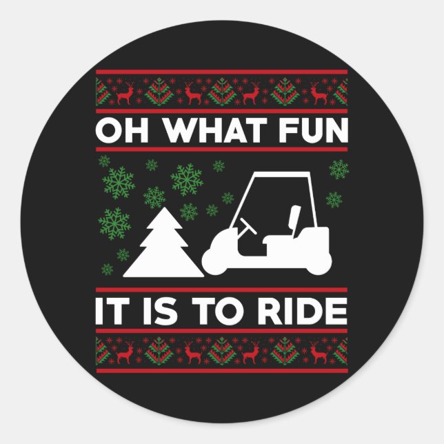 Adesivo Oh Que Diversão É Andar De Carrinho De Golfe Natal (Frente)