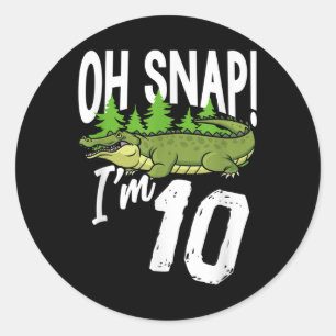 Adesivo Oh Snap I sou 10 Alligator Crocodilo 10º aniversár